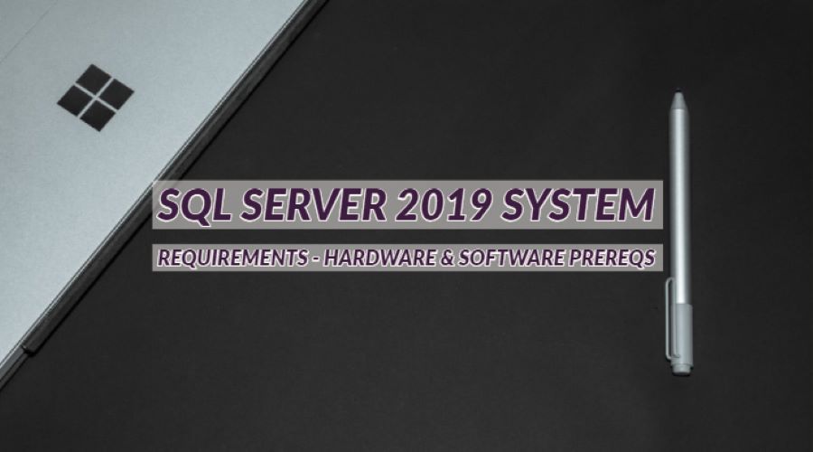 پیش نیازهای نصب sql server 2019